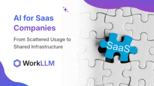 AI for SAAS companies - WorkLLM