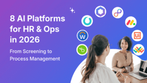 8 best AI platform for HR & Ops in 2026