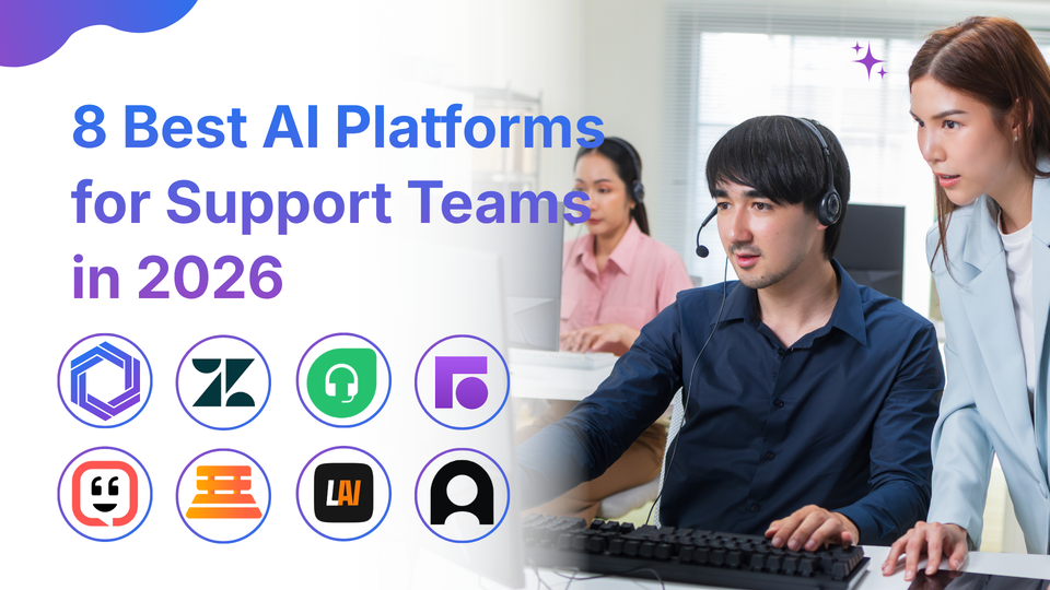 8 best AI platforms for support teams in 2026
