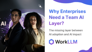 Why enterprises need a team AI layer?
