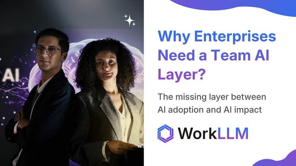 Why enterprises need a team AI layer?