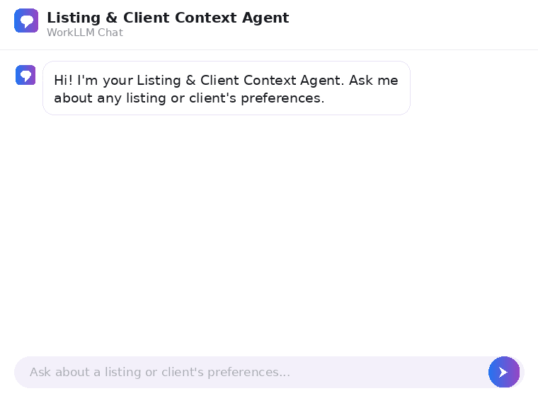 WorkLLM - Listing & Client Context Agent