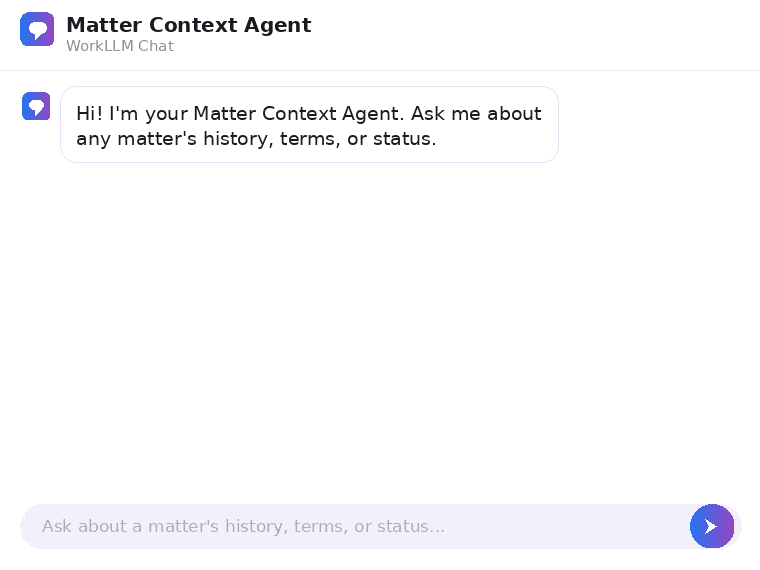 WorkLLM - Legal practices - Matter Context Agent